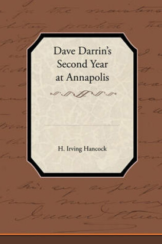 Cover of Dave Darrin S Second Year at Annapolis