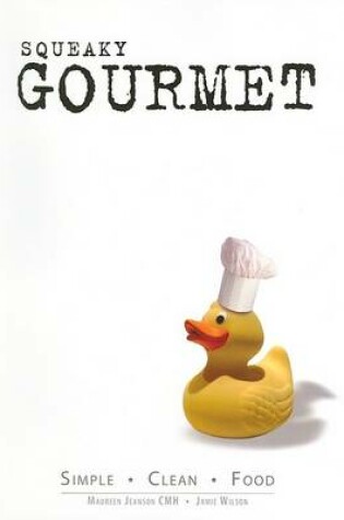 Cover of Squeaky Gourmet