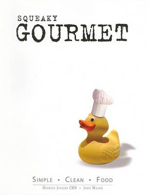 Book cover for Squeaky Gourmet