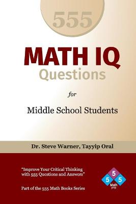 Book cover for 555 Math IQ Questions for Middle School Students