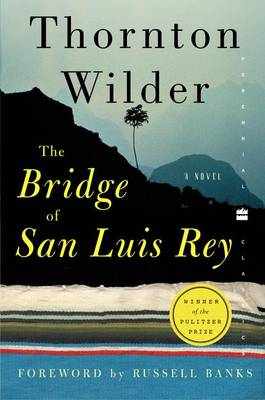 Book cover for The Bridge of San Luis Rey