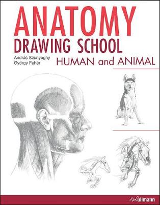 Cover of Anatomy Drawing School: Human and Animal