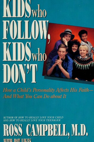 Cover of Kids Who Follow, Kids Who Don't