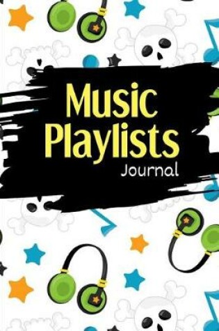 Cover of Music Playlists Journal