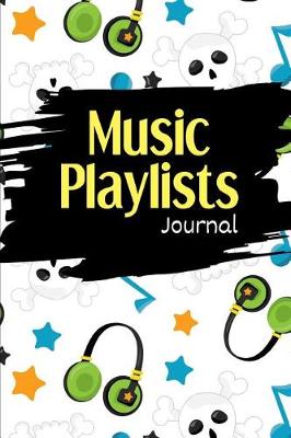 Book cover for Music Playlists Journal