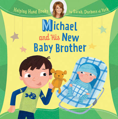 Book cover for Michael and His New Baby Brother