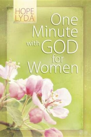 Cover of One Minute with God for Women Gift Edition