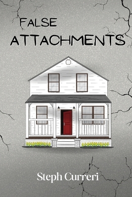 Book cover for False Attachments