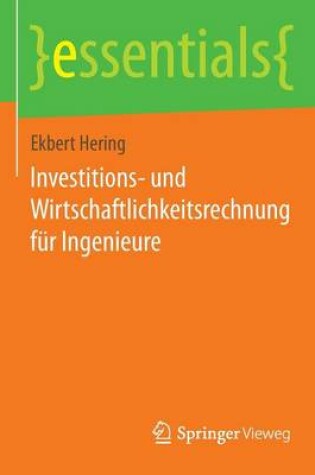 Cover of Investitions- Und Wirtschaftlichkeitsrechnung Fur Ingenieure