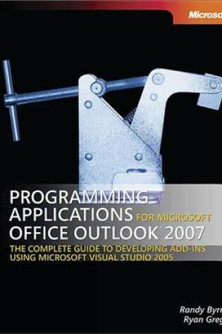 Cover of Programming Applications for Microsoft(r) Office Outlook(r) 2007