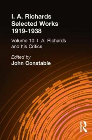 Cover of I a Richards & His Critics V10