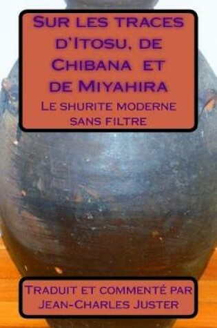 Cover of Sur Les Traces d'Itosu, de Chibana Et de Miyahira