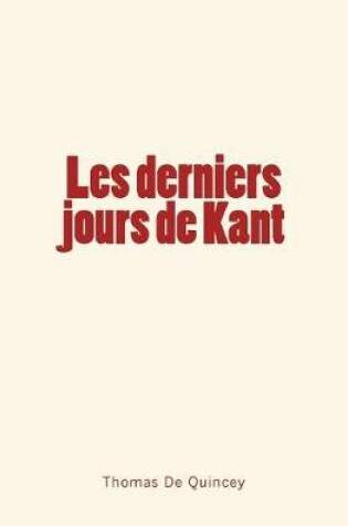 Cover of Les derniers jours de Kant