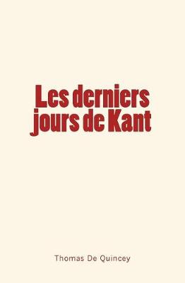 Book cover for Les derniers jours de Kant