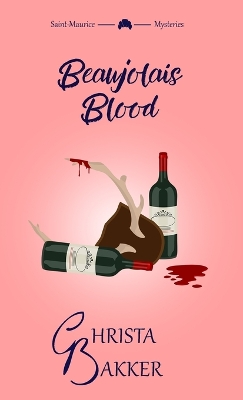 Book cover for Beaujolais Blood