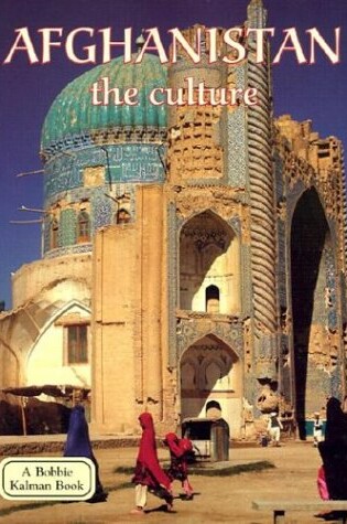 Cover of Afghanistan, the Culture