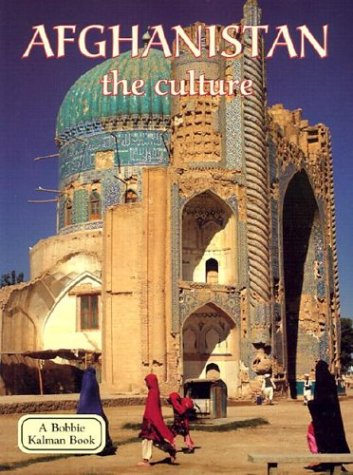 Cover of Afghanistan, the Culture