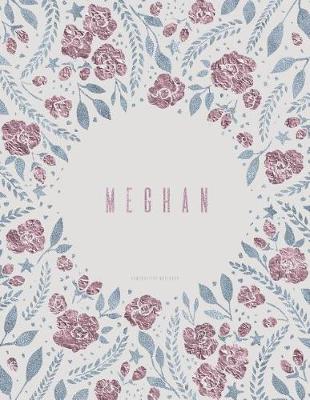 Book cover for Meghan Composition Notebook