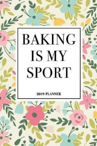 Cover of Baking Is My Sport