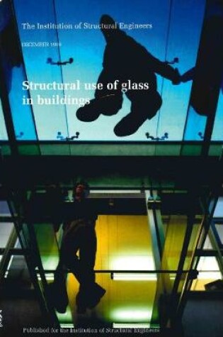 Cover of Structural use of glass in buildings