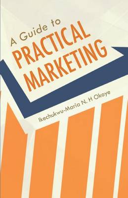Cover of A Guide to Practical Marketing