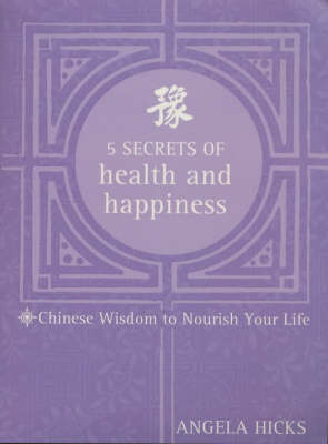 Book cover for Five Secrets of Health and Happiness