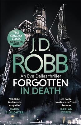 Book cover for Forgotten In Death: An Eve Dallas thriller (In Death 53)