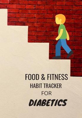 Book cover for Food & Fitness Habit Tracker for Diabetics