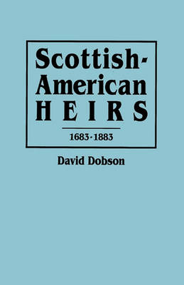 Book cover for Scottish-American Heirs, 1683-1883