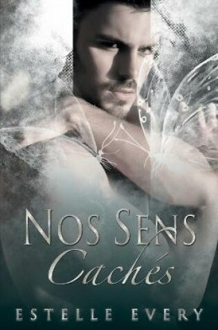 Cover of Nos Sens Cachés