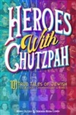 Book cover for Heroes with Chutzpah