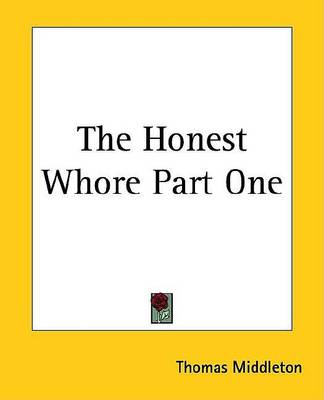 Book cover for The Honest Whore Part One