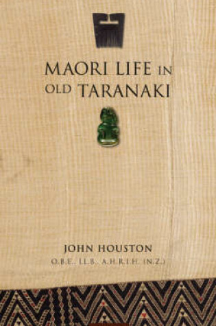 Cover of Maori Life in Old Taranaki