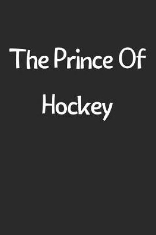 Cover of The Prince Of Hockey