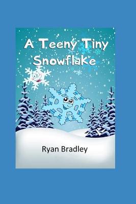 Book cover for A Teeny Tiny Snowflake