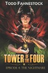 Book cover for Tower of the Four, Episode 4
