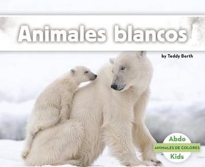 Book cover for Animales Blancos