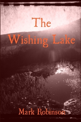 Book cover for The Wishing Lake