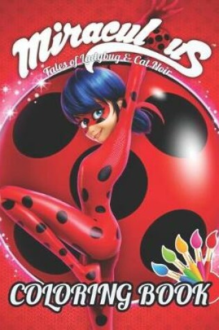 Cover of Miraculous Tales of Ladybug & Cat Noir Coloring Book