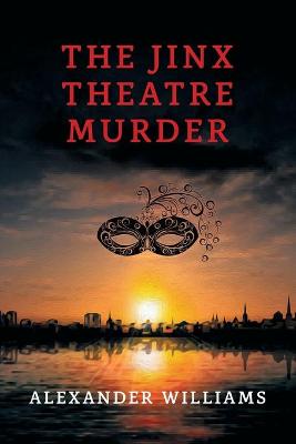 Book cover for The Jinx Theatre Murder