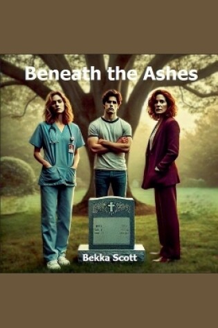 Cover of Beneath the Ashes