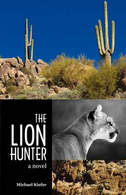 Book cover for The Lion Hunter