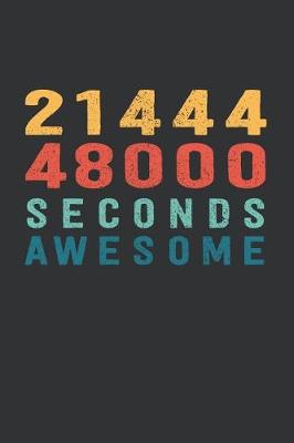 Book cover for 2 144 448 000 Seconds Awesome