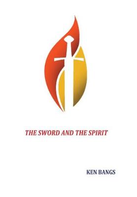 Book cover for The Sword and the Spirit