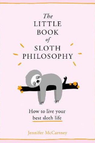 Cover of The Little Book of Sloth Philosophy