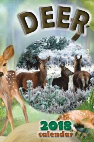 Cover of Deer 2018 Calendar (UK Edition)