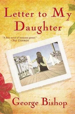 Book cover for Letter to My Daughter: A Novel