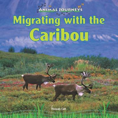 Cover of Migrating with the Caribou