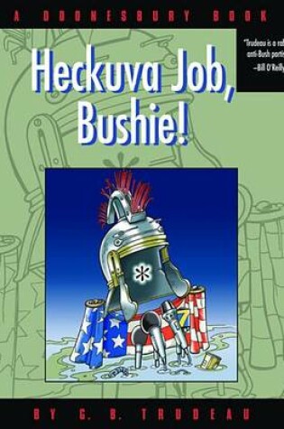 Cover of Heckuva Job, Bushie!