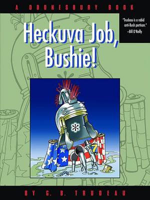 Book cover for Heckuva Job, Bushie!